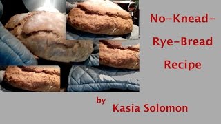 No Knead Rye Bread [upl. by Oconnor]