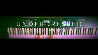 Underdressed  Gable Price amp Friends Piano Cover [upl. by Rochell311]