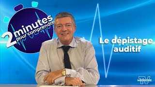 Le dépistage auditif  2 minutes pour comprendre [upl. by Nauqal]