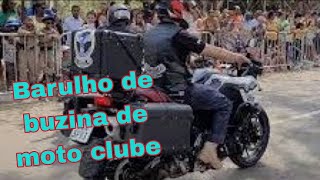 Som de buzina 🎷 Moto Clube [upl. by Voltz]