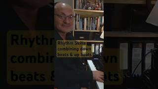 Rhythm Skills  combining downbeats amp upbeats [upl. by Eseilenna732]