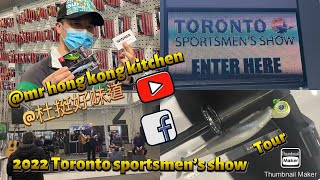 Toronto Sportsmen’s show 2022 Walk Thru [upl. by Flanna]