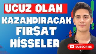 Ucuz Olan Kazandıracak Fırsat Hisseler [upl. by Argent847]