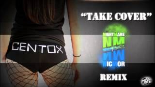 Centox  Take Cover Nightmare amp NICMOR Remix FREE DOWNLOAD [upl. by Berkley]