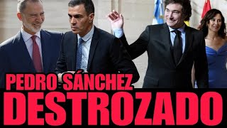 🔥BRUTAL🔥MILEI DESTROZA a PEDRO SÁNCHEZ y el REY FELIPE VI es vetado  Ayuso y Madrid salen ganando [upl. by Delphina]