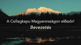 Csillagkapu Szeminárium  Bevezetés [upl. by Birk]