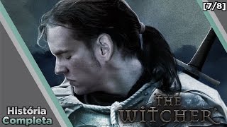 Saga The Witcher  História Completa 2  Os Livros 78 [upl. by Atel]