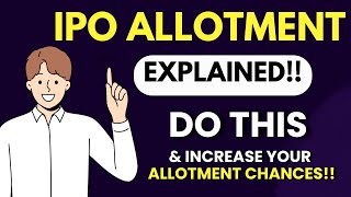 IPO Allotment Process Explained IPO Allotment Kaise Hota Hai IPO Allotment Tricks [upl. by Aled]