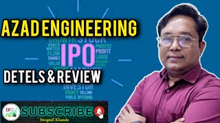 Azad engineering ipo  detels amp review  by DHRUVI FINANCE SURVISE [upl. by Elimac501]