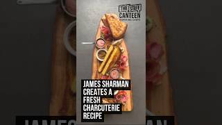 Chef James Sharman creates a charcuterie board recipe [upl. by Hailat129]