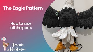 The Eagle Pattern How To Sew All The Parts [upl. by Aimik]