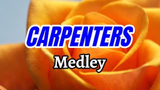 CARPENTERS Medley  Karaoke HD [upl. by Abrahamsen991]