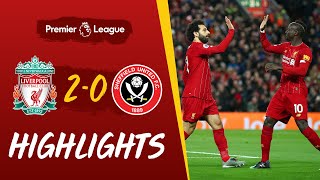 Liverpool 20 Sheffield United  Salah and Mane strikes beat Blades  Highlights [upl. by Opaline]