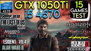 GTX 1050 Ti  I5 4570 amp 16GB Ram  Test In 15 Games In Mid 2024 [upl. by Nolita]