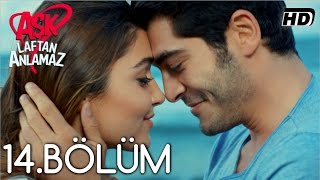 Aşk Laftan Anlamaz 14Bölüm ᴴᴰ [upl. by Adiaz]