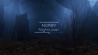 NORBY  NightLover [upl. by Kirtley]