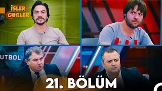 İşler Güçler 21 Bölüm FULL HD [upl. by Yssep]