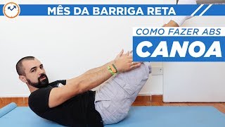 🚣COMO FAZER ABDOMINAL CANOA 💪  MêsDaBarrigaReta  Saúde na Rotina [upl. by Dodson]