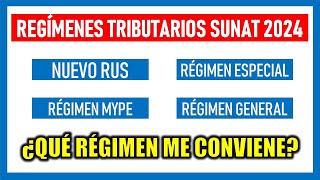 REGIMENES TRIBUTARIOS SUNAT 2024  CUADRO COMPARATIVO [upl. by Sheets]