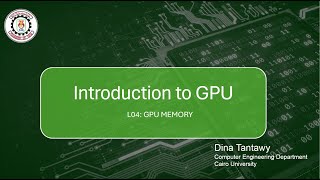 Parallel Computing  CMP 4005  GPU Memory  Lecture 04 [upl. by Notrem265]