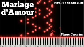 Mariage dAmour  Paul de Senneville  Piano Tutorial [upl. by Wilbert]