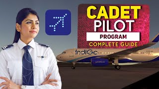 Indigo Cadet Pilot Program  Complete Guide  Written CASS ADAPT Group Activity Interview [upl. by Itnavart227]