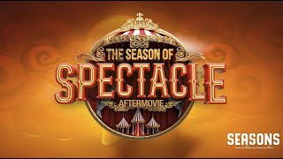 Aftermovie The Season Of Spectacle [upl. by Eimmaj715]