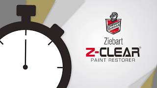 Ziebart ZClear® Paint Restorer in 34 Seconds [upl. by Utica275]