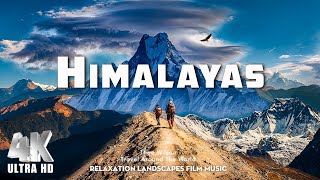 The Himalayas 4K  Experience the BREATHTAKING Himalayas in 4K Ultra HD [upl. by Tnecillim]