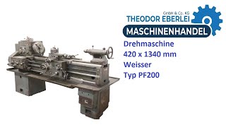 ID 33239 Drehmaschine 420 x 1340 mm Weisser Typ PF200 [upl. by Lauro]