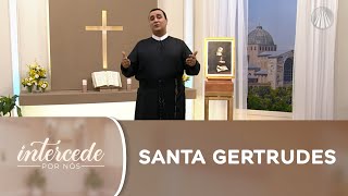 Santa Gertrudes intercessão [upl. by Dever]