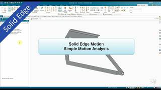 Solid Edge Assembly  simple motion analysis [upl. by Mathis]