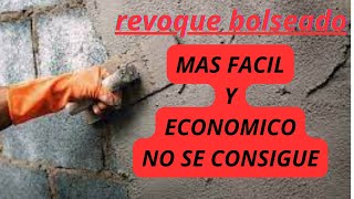 🔴COMO HACER REVOQUE BOLSEADO FACIL Y ECONOMICO [upl. by Donell]