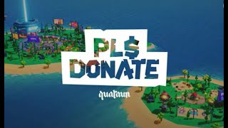 Playing pls donate and chatting not donating Sorry [upl. by Artkele]