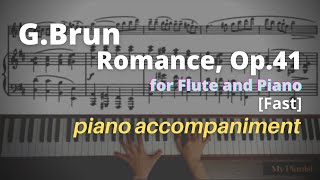 Brun  Romance Op41 for Flute and Piano Piano Accompaniment Fast [upl. by Anairda]