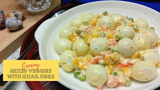 MIXED VEGETABLES WITH QUAIL EGGS  EASY RECIPE [upl. by Hausner10]