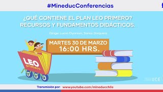 ¿Qué contiene el plan Leo Primero Recursos y fundamentos didácticos [upl. by Hpesoj]