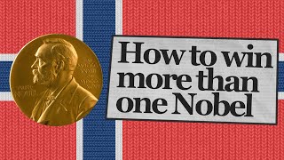 How To Win More Than One Nobel Prize [upl. by Alma]