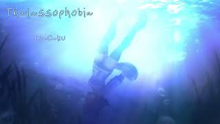 ♫ TeaCaku  Thalassophobia ♫ [upl. by Anitsuj]