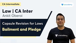 Bailment and Pledge  Capsule Revision for Laws  Law  Ankit Oberoi [upl. by Notnroht]