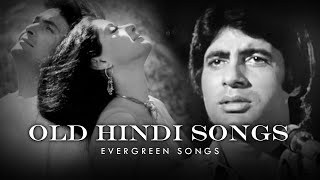 Old Hindi Songs Mashup  Evergreen Songs  Sadabahar Gaane  Lata Kishore rafi [upl. by Odlonyer]