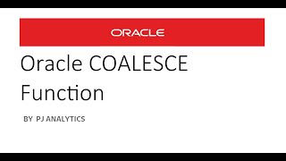 Oracle COALESCE Function [upl. by Klatt95]