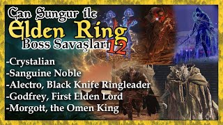 Can Sungur ile Elden Ring Boss Savaşları 12 [upl. by Siuoleoj]