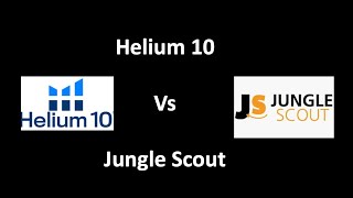 Helium 10 vs Jungle Scout Comparison  Amazon FBA [upl. by Rora]