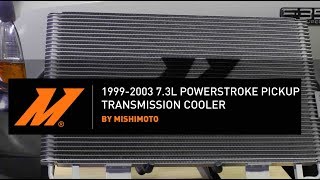 19992003 73L Powerstroke Pickup Transmission Cooler Features and Benefits by Mishimoto [upl. by Ainahs741]