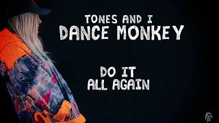 TONES AND I  DANCE MONKEY LYRIC VIDEO [upl. by Naashom]