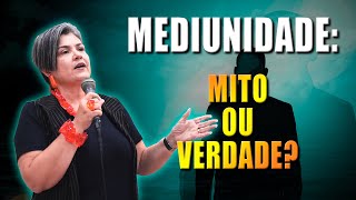 Mediunidade Mito ou Verdade [upl. by Nuy]