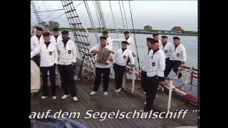 Shanty Chor Carolinensiel  Gorch Fock Lied [upl. by Arata]