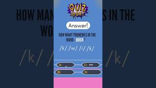 Quiz 1 How many phonemes in the word quotquickquot It may trick you phonemes quiz eduuplay [upl. by Gavin]