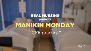 Manikin Mondays Ep10 quotCPR Practicequot [upl. by Airdnna]